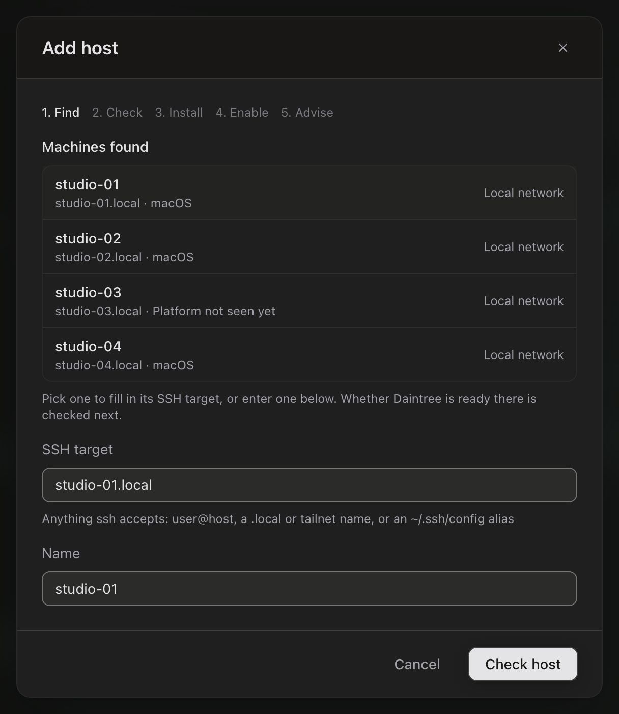 The Add host dialog on step 1, Find. Under Machines found are four machines discovered on the local network: studio-01, studio-02 and studio-04 at their .local names, marked macOS, and studio-03, marked Platform not seen yet. Each row is labeled Local network. studio-01 is selected, which has filled the SSH target field with studio-01.local and the Name field with studio-01. Buttons: Cancel and Check host.