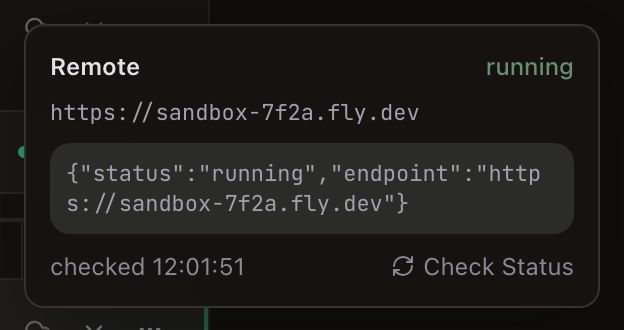 The environment popover open above a worktree card, headed Remote — the fallback label for a worktree with no named environment — with the status running in green on the right of that row. Under it the endpoint https://sandbox-7f2a.fly.dev in monospace, then a shaded block holding the status command's raw output, {"status":"running","endpoint":"https://sandbox-7f2a.fly.dev"}. The footer row reads checked 12:01:51 on the left and a Check Status button with a refresh icon on the right. The worktree card sits dimmed behind the panel.